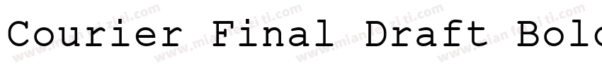 Courier Final Draft Bold字体转换